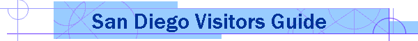 San Diego Visitors Guide