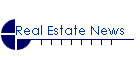 Real Estate News